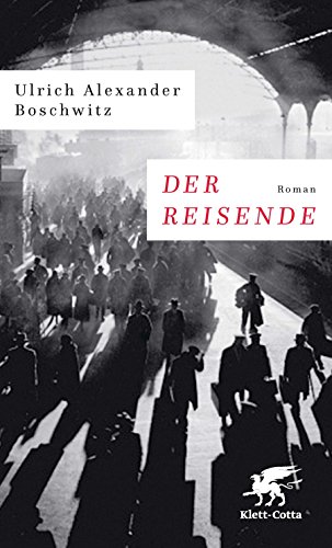 Ulrich Alexander Boschwitz – Der Reisende