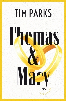 Tim Parks – Thomas und Mary